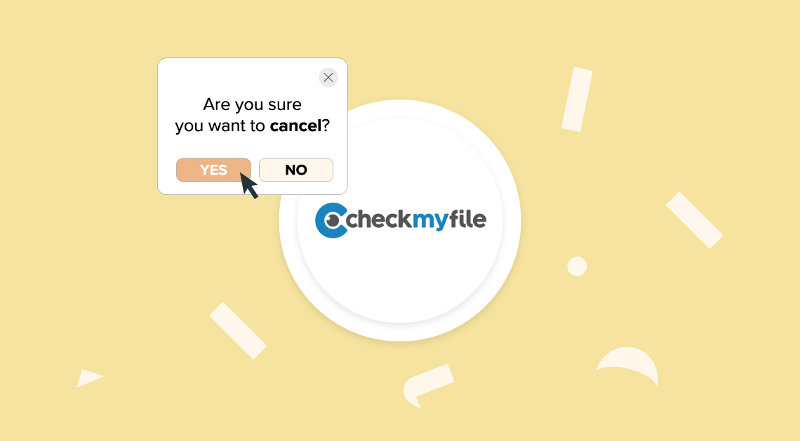 How to cancel Checkmyfile account